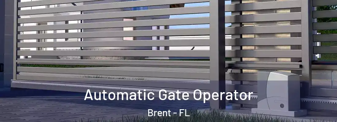  Automatic Gate Operator Brent - FL