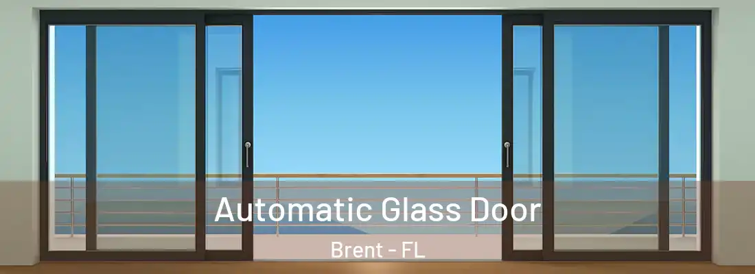  Automatic Glass Door Brent - FL