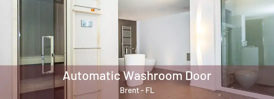  Automatic Washroom Door Brent - FL