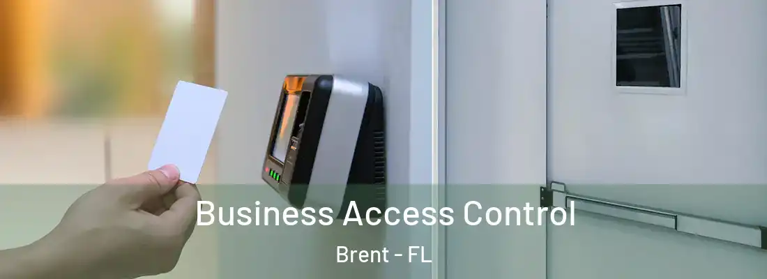  Business Access Control Brent - FL