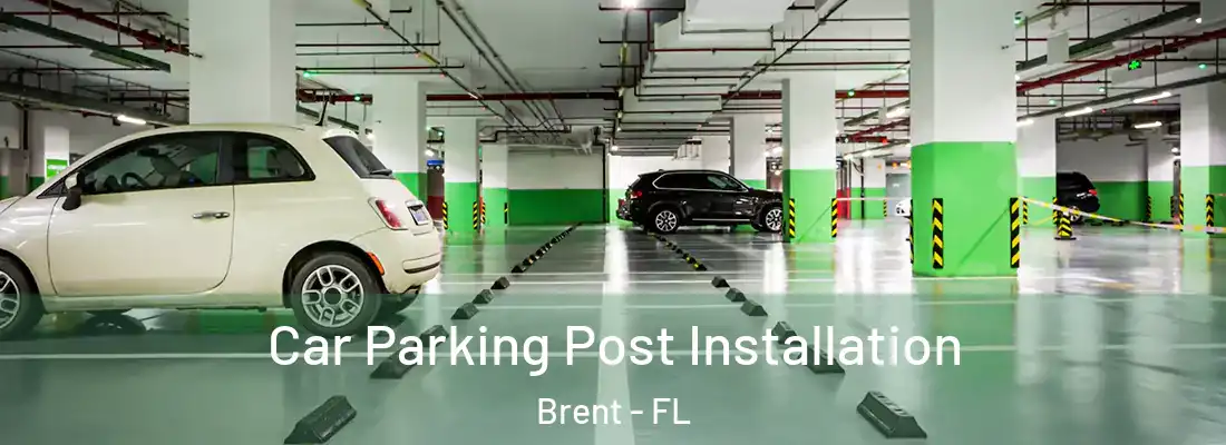  Car Parking Post Installation Brent - FL