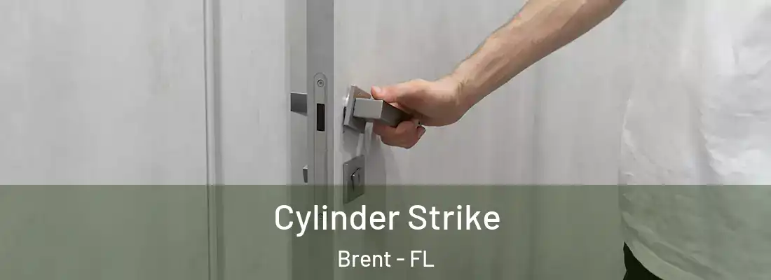  Cylinder Strike Brent - FL