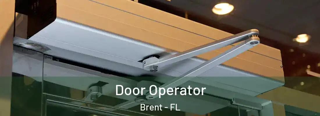 Door Operator Brent - FL