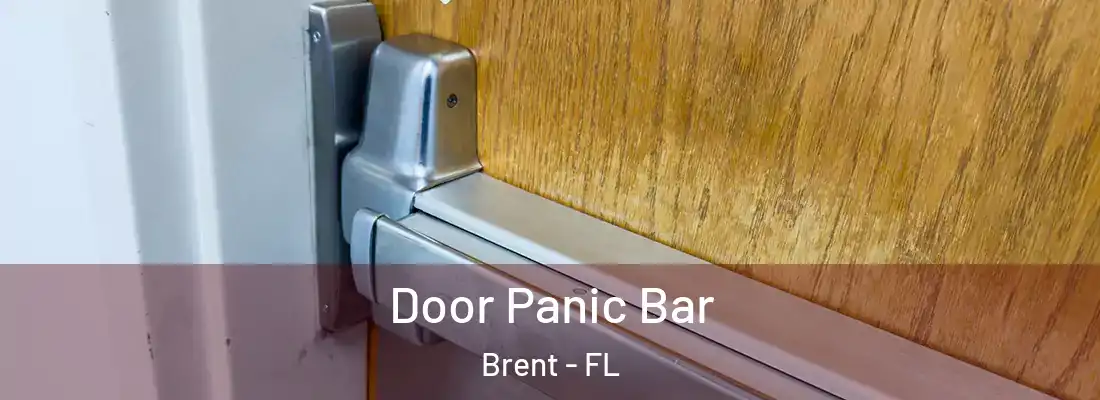  Door Panic Bar Brent - FL