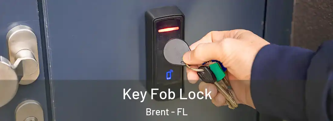  Key Fob Lock Brent - FL