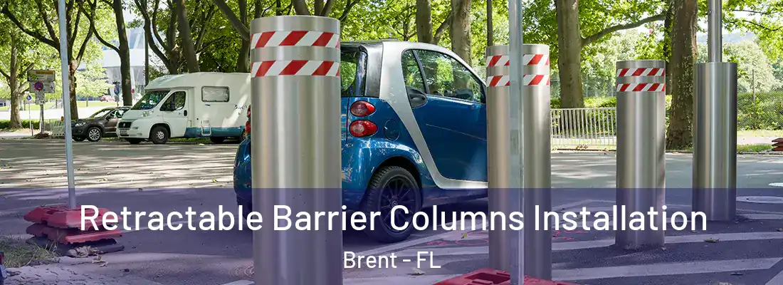 Retractable Barrier Columns Installation Brent - FL
