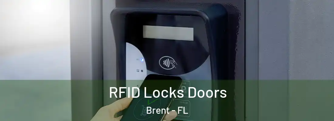  RFID Locks Doors Brent - FL