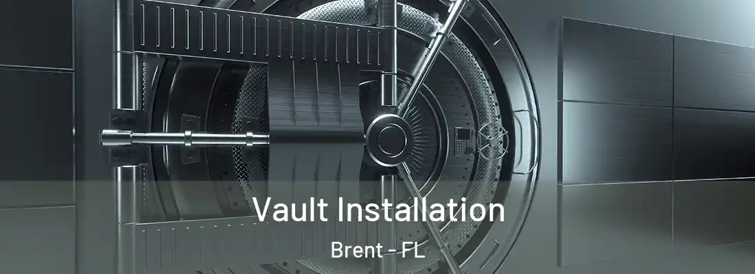  Vault Installation Brent - FL